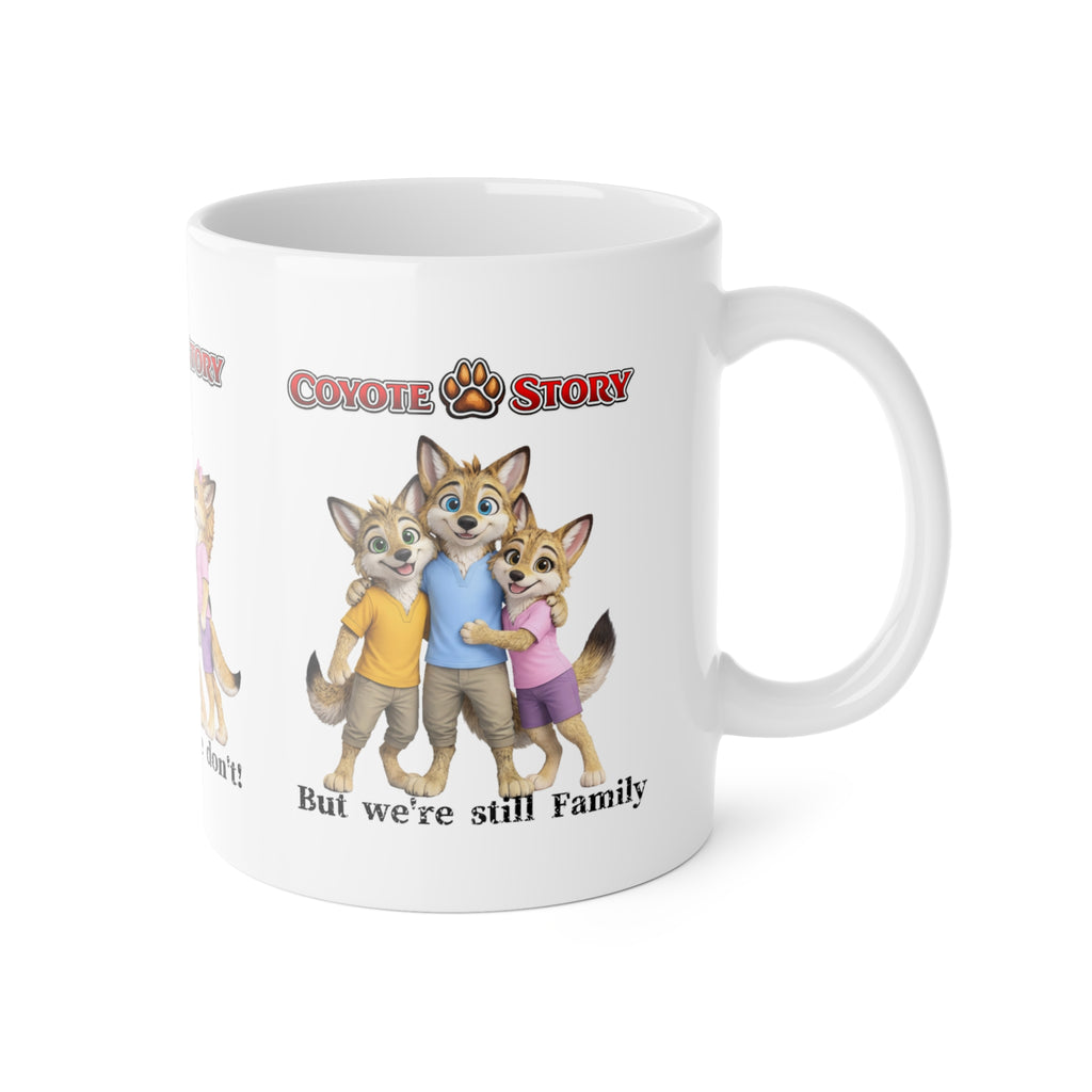 Coyote Story Mug — "Sometimes we get along" Cute Anthropomorphic Family Coffee Cup