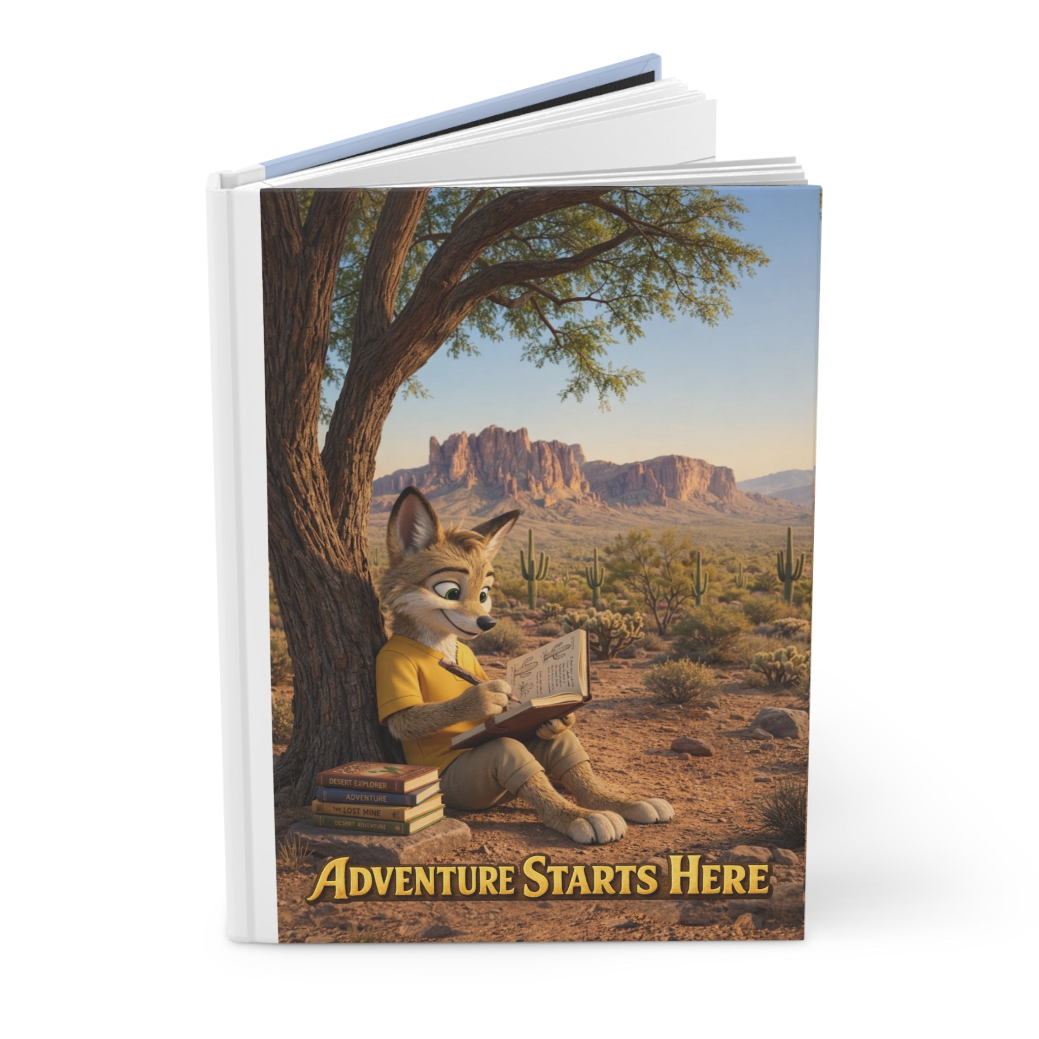 Adventure Starts Here. A Coyote Story Hardcover Journal — Inspirational Desert Explorer Notebook